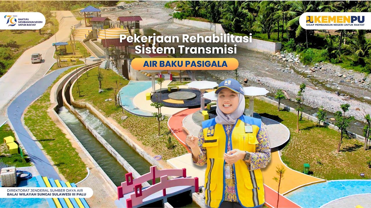 Rehabilitasi Sistem Transmisi Air Baku PASIGALA