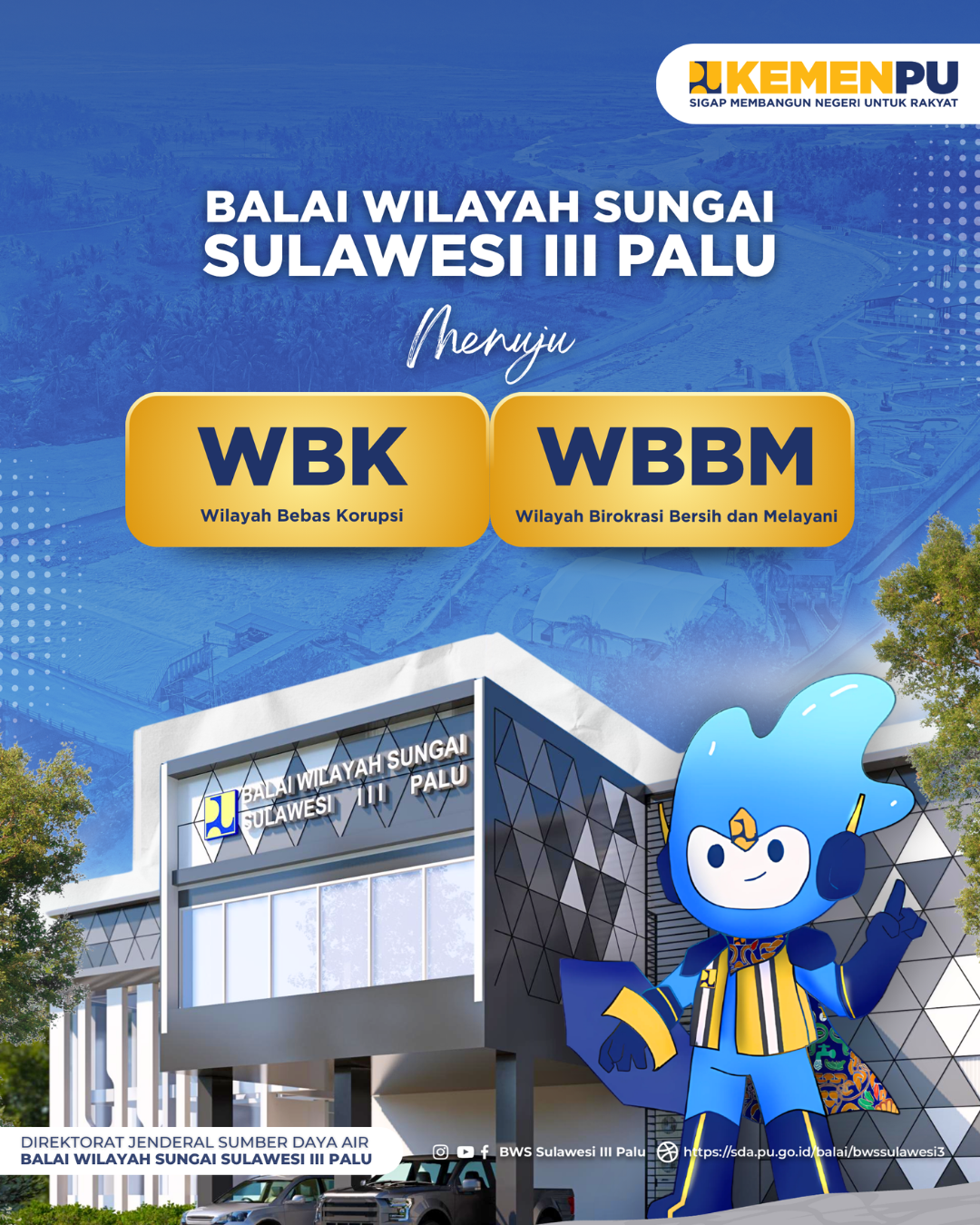 BWS Sulawesi III Palu Menuju WBK WBBM
